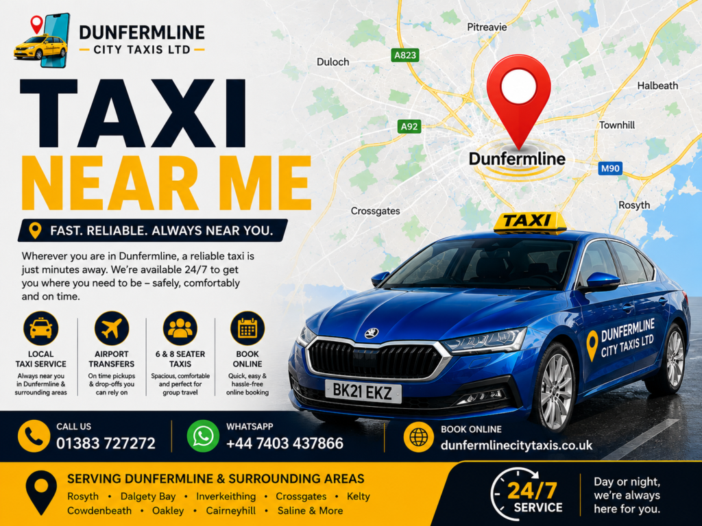 Taxi Near Me Dunfermline